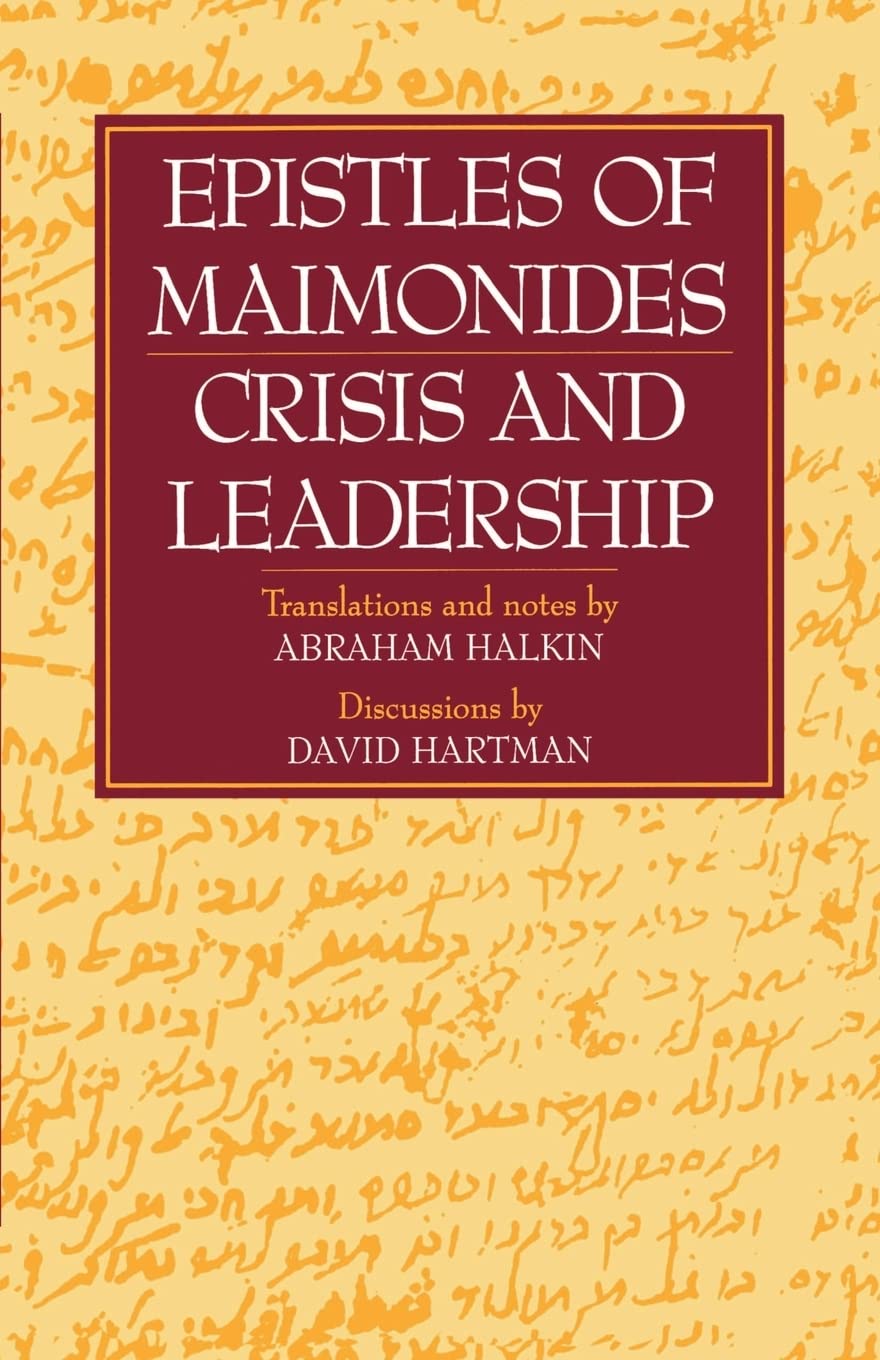 Epistles of Maimonides: Crisis and Leadership