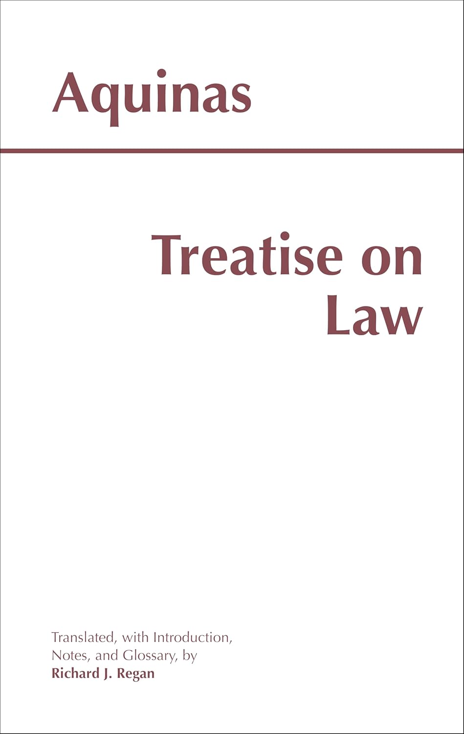 Treatise on Law (Hackett Classics)