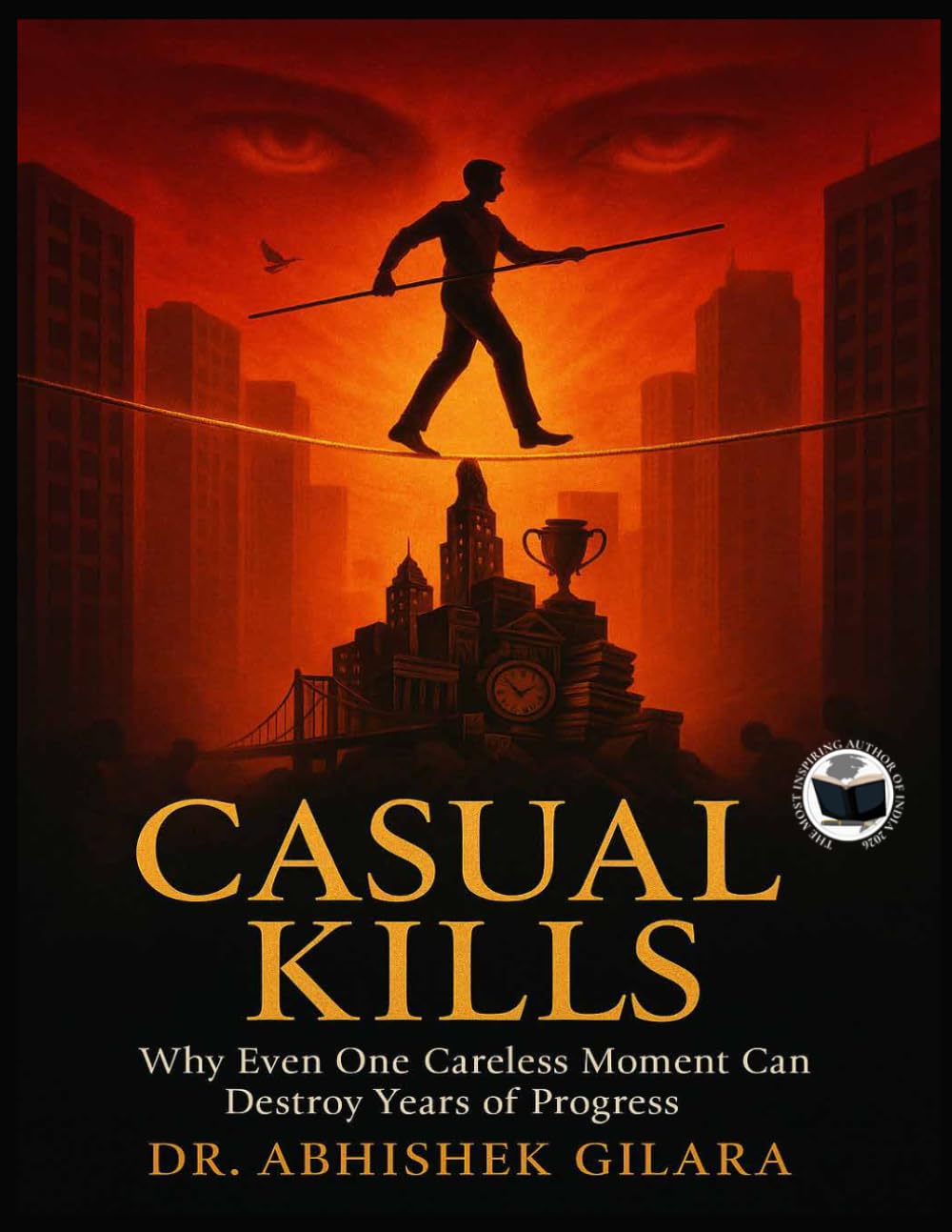 CASUAL KILLS: THE DANGER THAT NEVER SLEEPS Why Even One Careless Moment Can Destroy Years of Progress