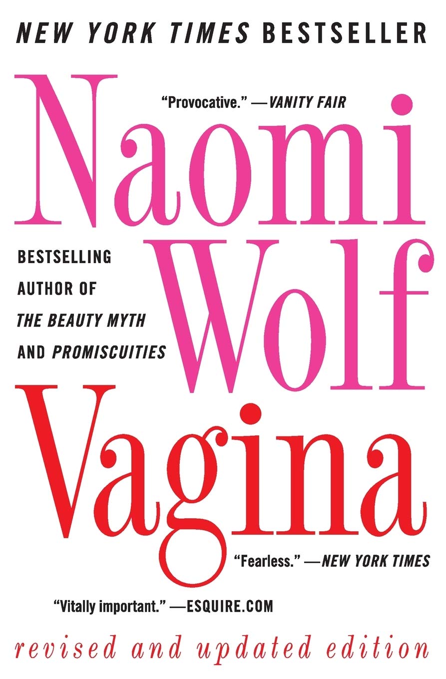 Amazon Vagina Revised And Updated Wolf Naomi Cultural