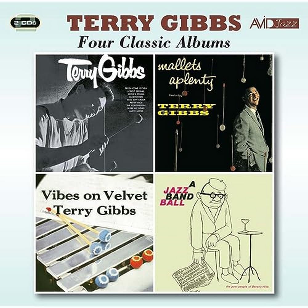 Four Classic Albums (Terry Gibbs / Mallets A Plenty / Vibes On Velvet / A Jazz Band Ball)