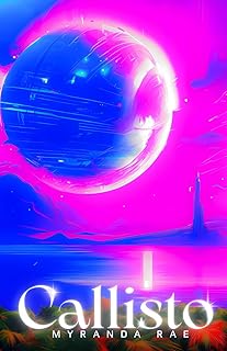 Callisto (The An'eo Chronicles)