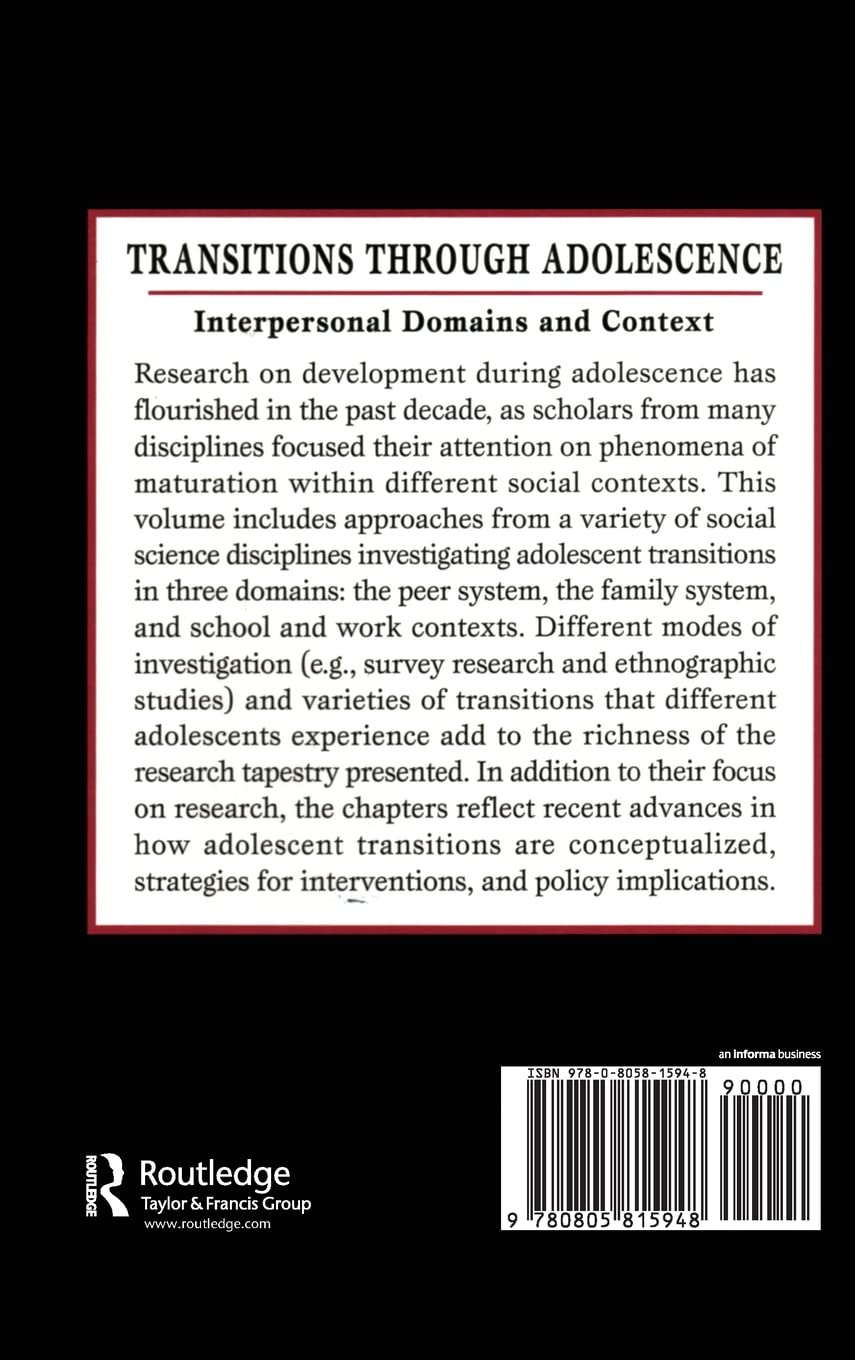 Transitions Through Adolescence: Interpersonal Domains and Context