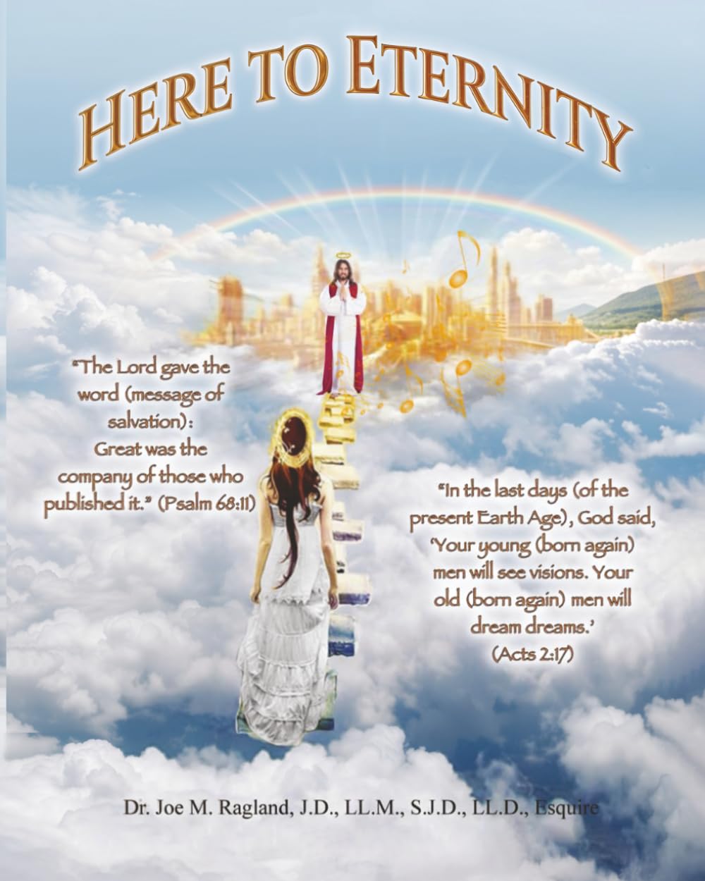 Here to Eternity: A Miracle at Christmas, the Birth of Jesus