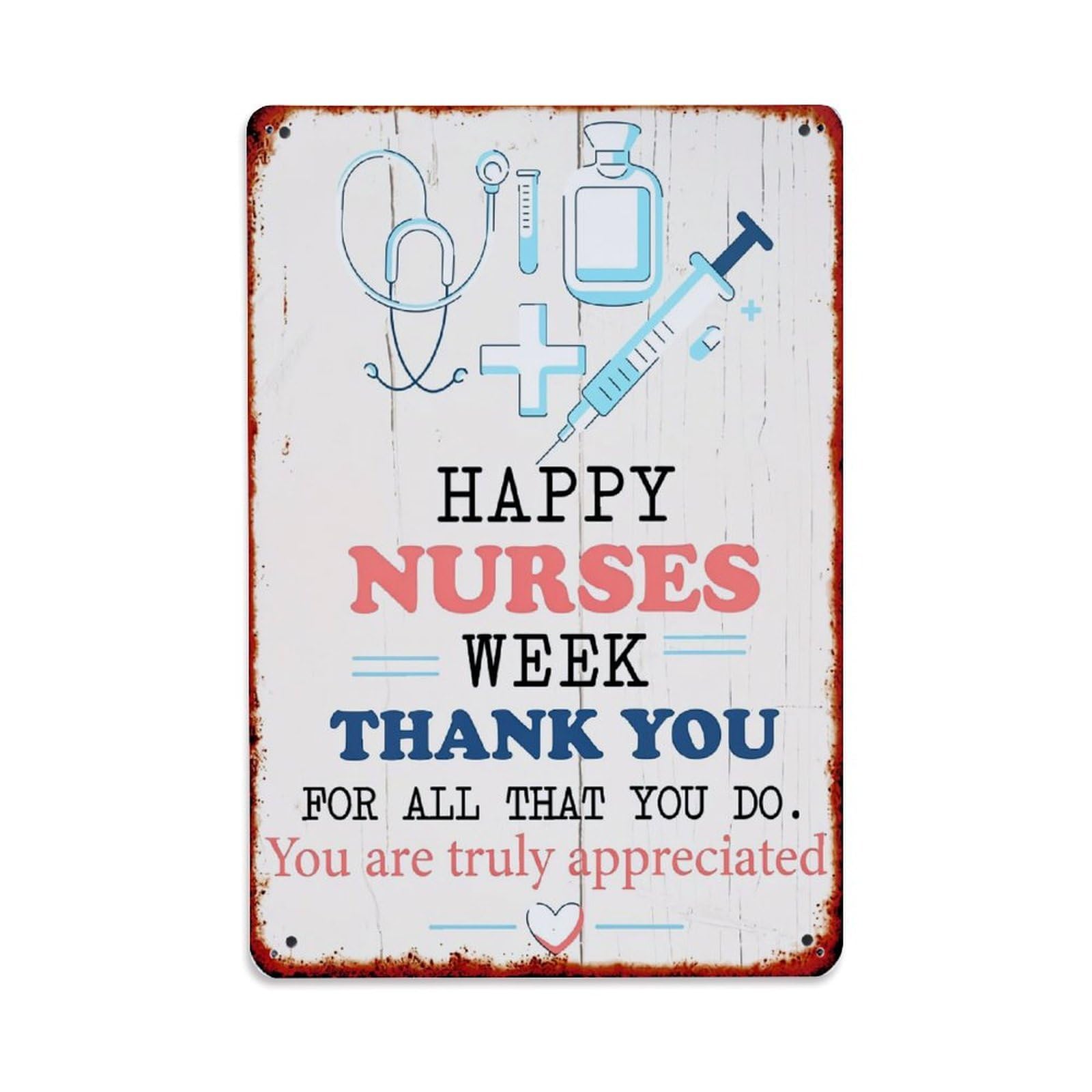 Happy Nurses Week Thank You Retro Metal Tin Sign, Vintage Decor Art Poster for Bar, Home, Man Cave, Kitchen, Laundry Room Gift 8x12Inch
