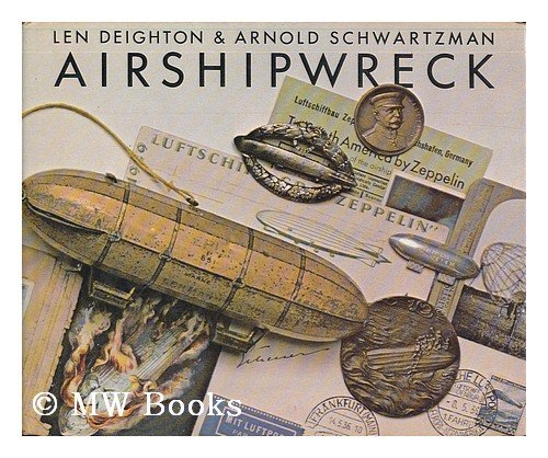 Airshipwreck by Len Deighton (1979-03-23) B01MZ3ZFEX Book Cover