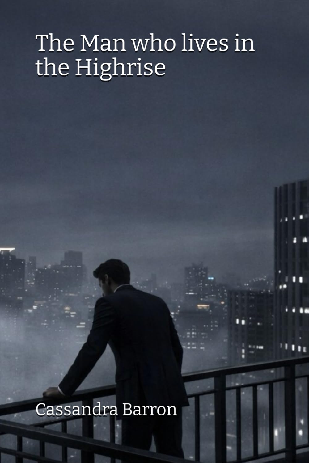 The Man who lives in the Highrise