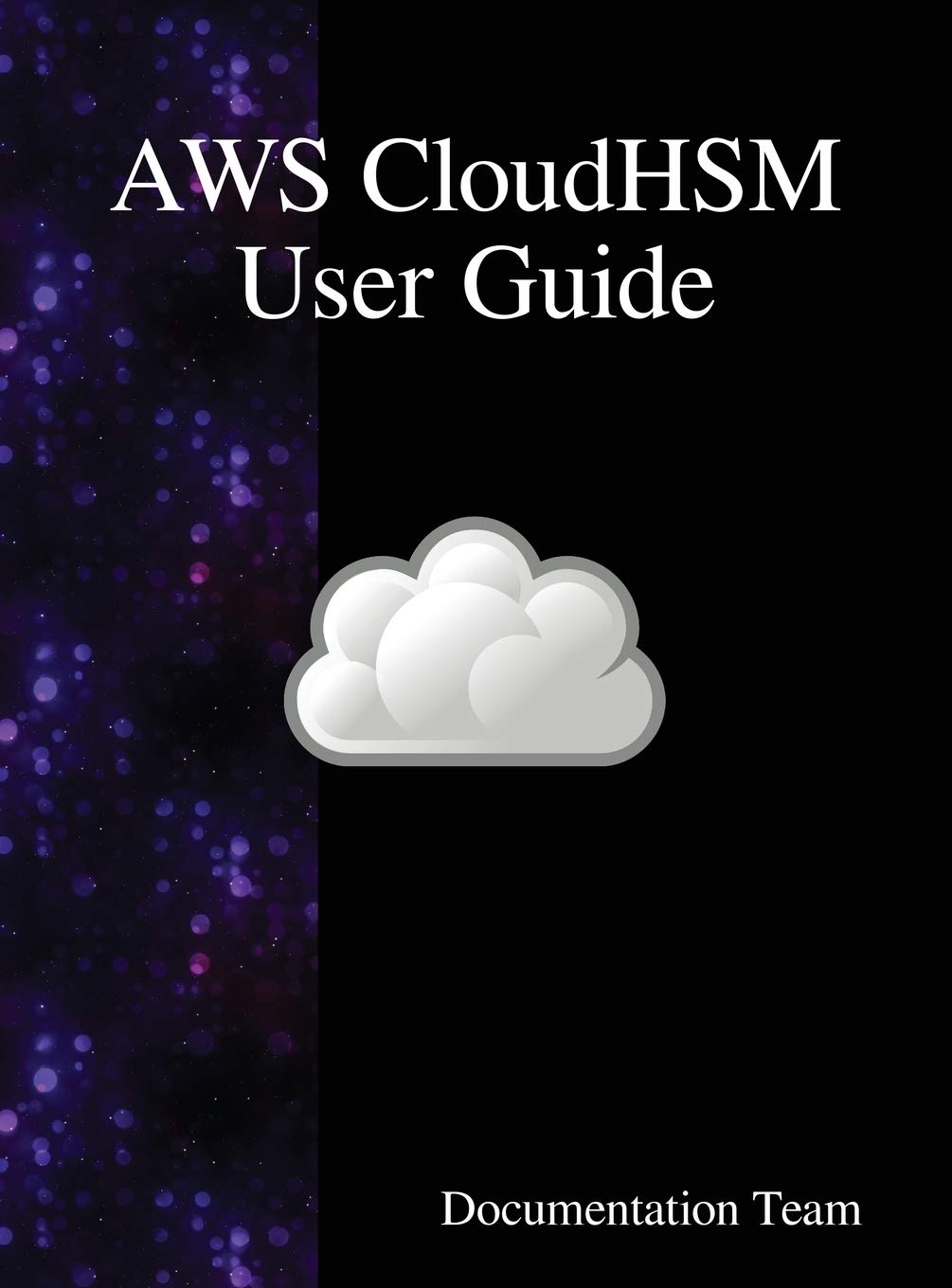 AWS CloudHSM User Guide
