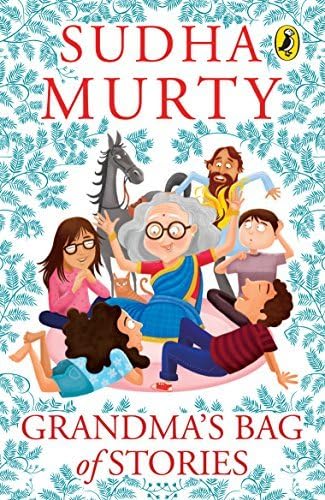 Grandma's Bag of Stories by Sudha Murty (2015-02-15)