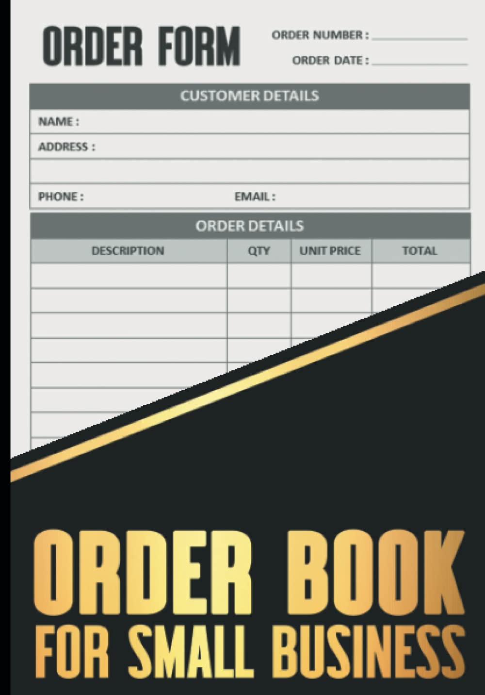 Order Book For Small Business: Customer Order Forms A5, Daily Sales Log Book For Small Business.