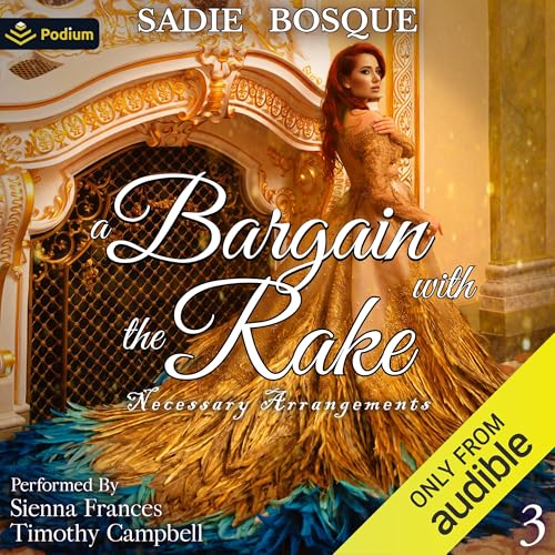 A Bargain with the Rake by Sadie Bosque episode artwork