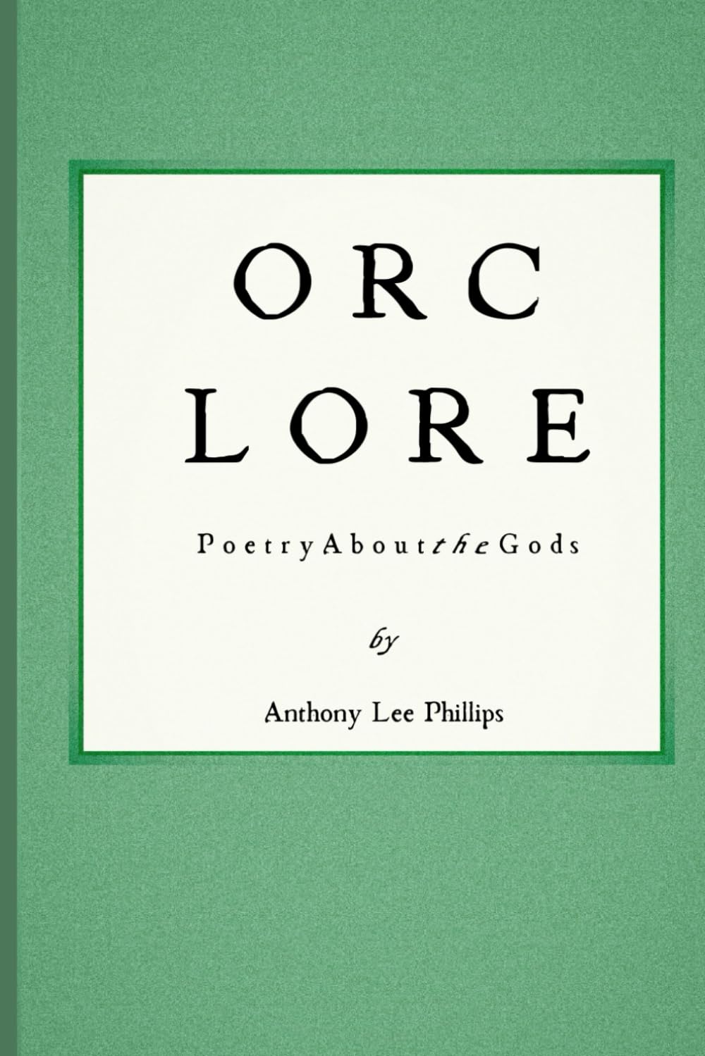 ORC LORE: Poetry About the Gods