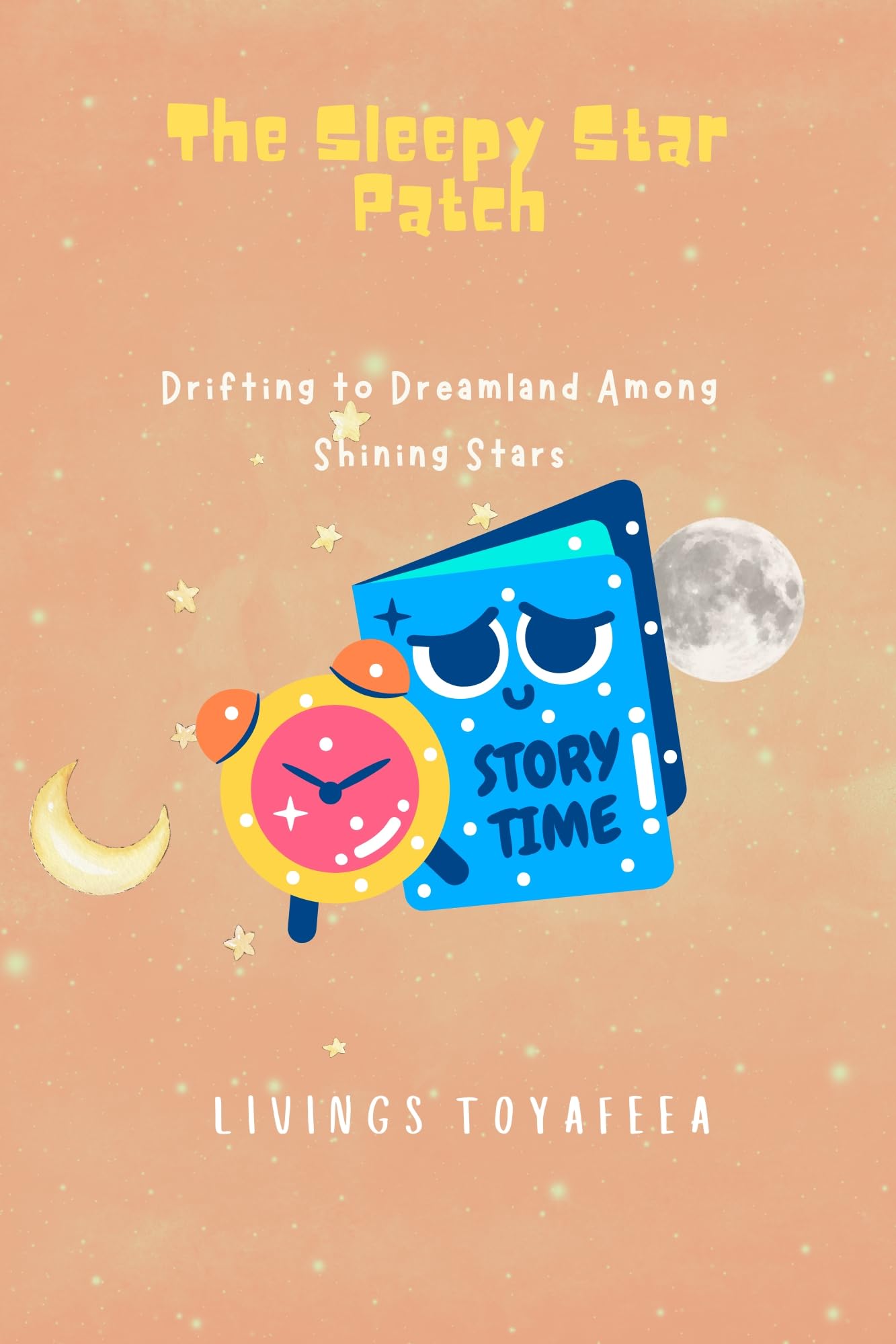 The Sleepy Star Patch: Drifting to Dreamland Among Shining Stars