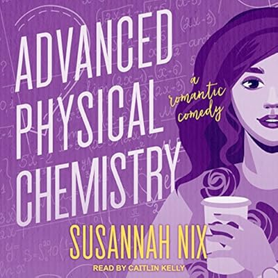 Advanced Physical Chemistry: Chemistry Lessons Series, Book 3