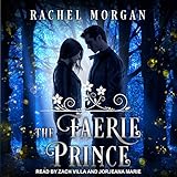 The Faerie Prince: Creepy Hollow Series, Book 2