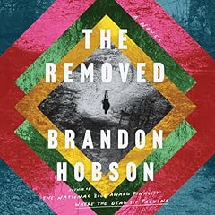 The Removed Audiobook By Brandon Hobson cover art