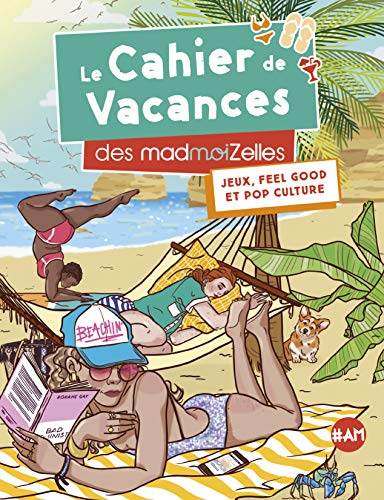 Télécharger Le Cahier de vacances des MadmoiZelles 2019 PDF Ebook En Ligne