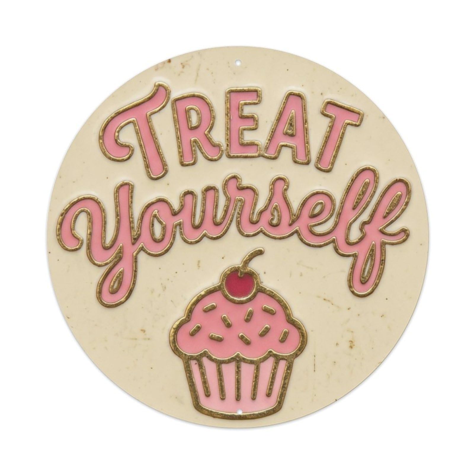 Treat Yourself Classic Hanging Ornament Retro Slogans Metal Tin Sign Plaque Wall Decor for Cafe, Club Bar, Office, Home Garden Round Metal Poster 8x8Inch