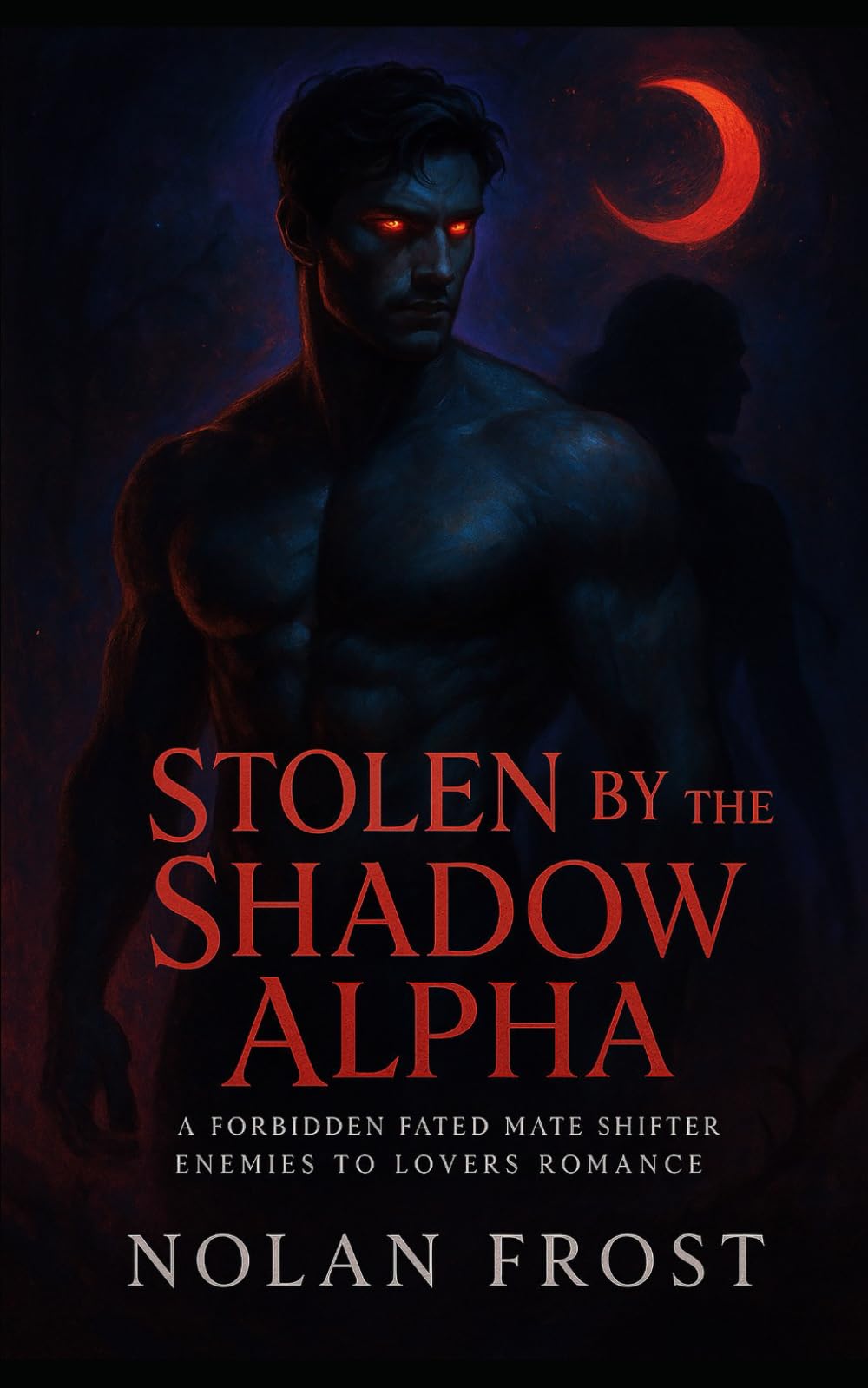 Stolen by the Shadow Alpha: A Forbidden Fated Mate Shifter Enemies to Lovers Romance (The Fated Chronicles)