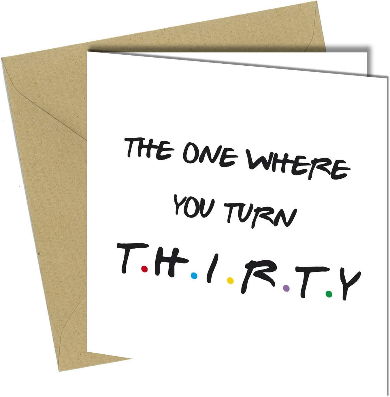 #1264 30th Birthday Card Friends Rude Funny Cheeky