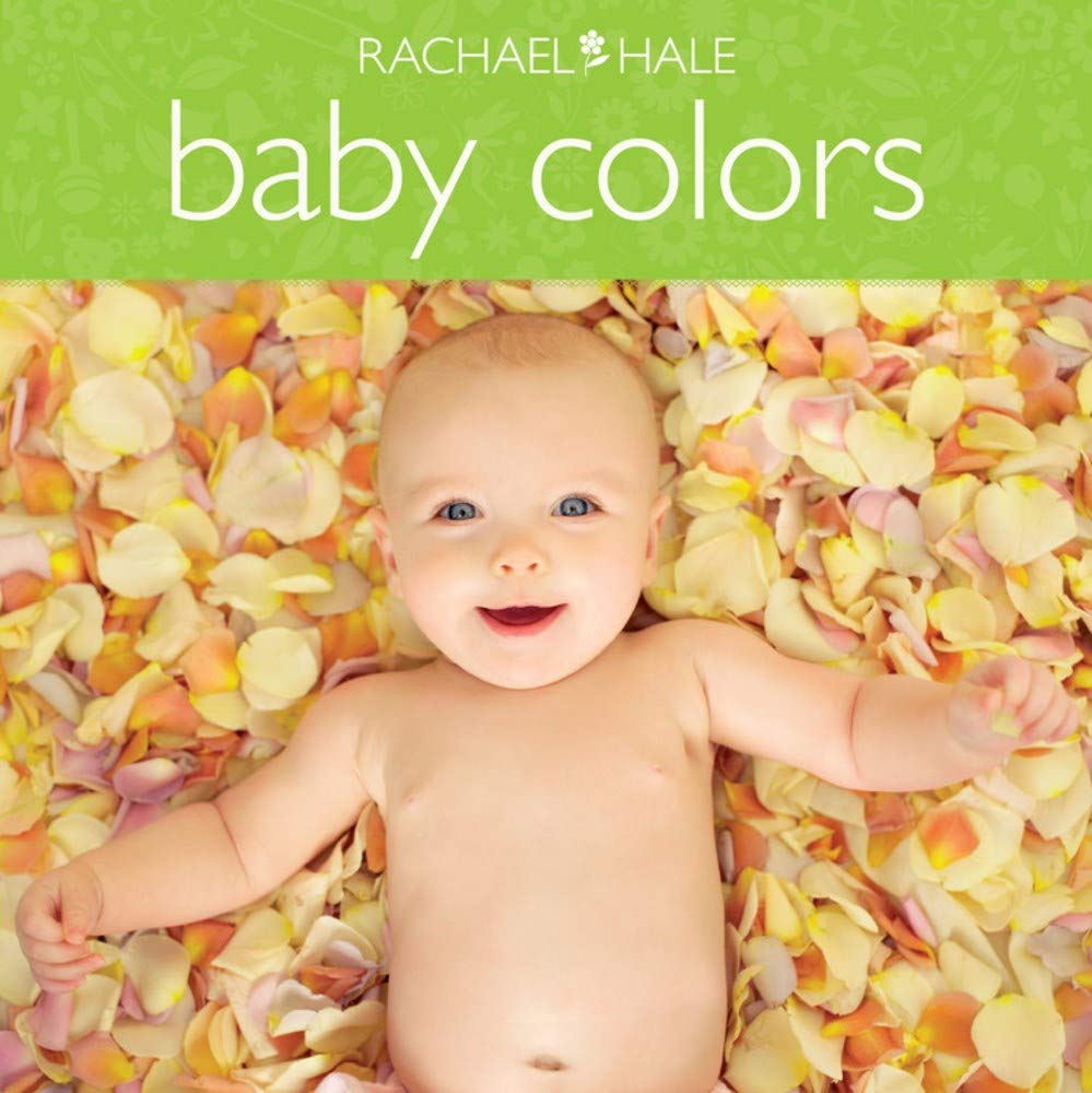 Baby Colors (Beautiful Babies) Board book – Picture Book, April 1, 2009