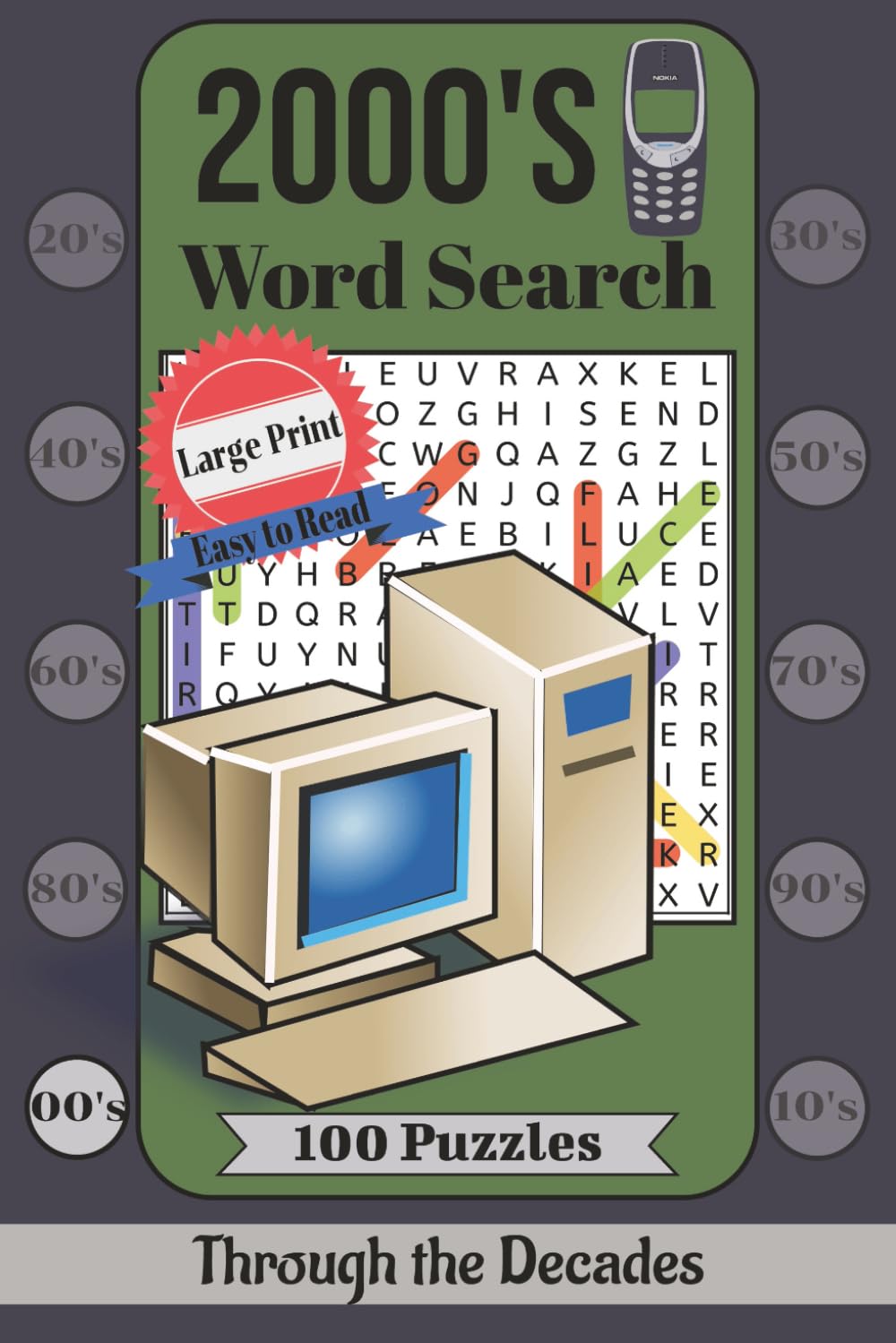 2000s Word Search Puzzle Book: Large Print Nostalgic Puzzles About Movies, Television, Music, Technology, and Pop Culture (Through the Decades)