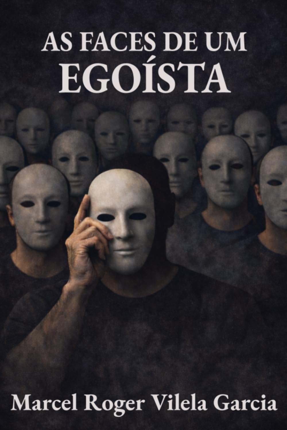 As Faces de um Egoísta: Uma reflexão sobre a natureza humana