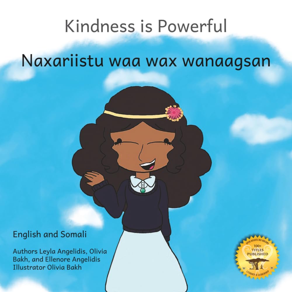 Kindness is Powerful: The Courage of Friendship in English and Somali