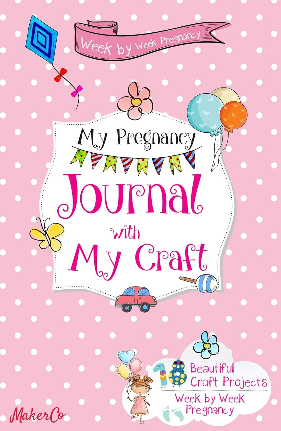 What to Expect When You're Expecting, What To Expect The 1st Year, Expecting Better, The Baby Sleep Solution, Dude You're Gonna be a Dad, Week by Week Pregnancy Journal 6 Books Collection Set