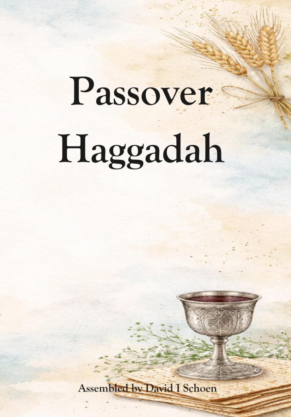 Passover Haggadah: A Structured Seder for Real Tables