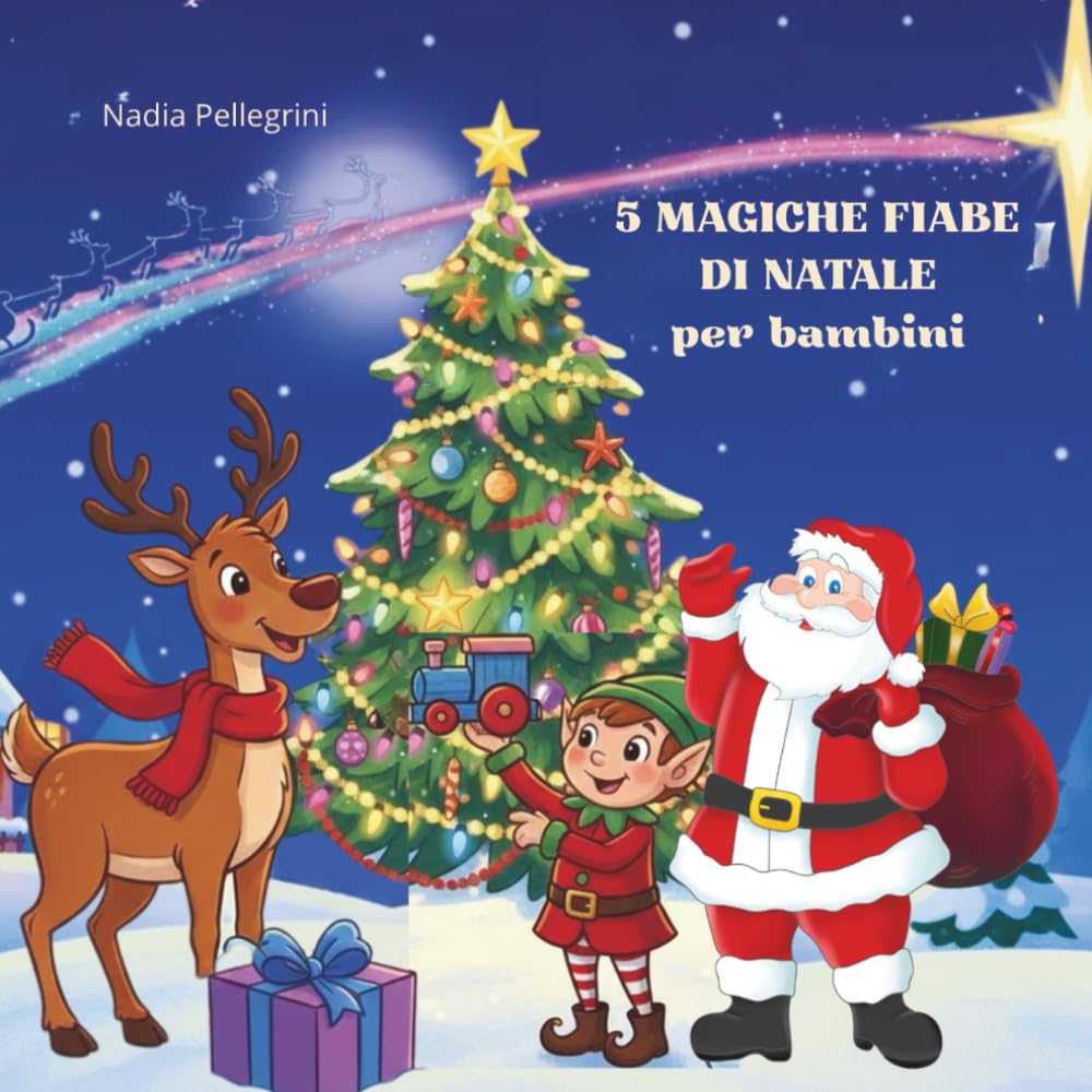 5 Magiche Fiabe di Natale per bambini