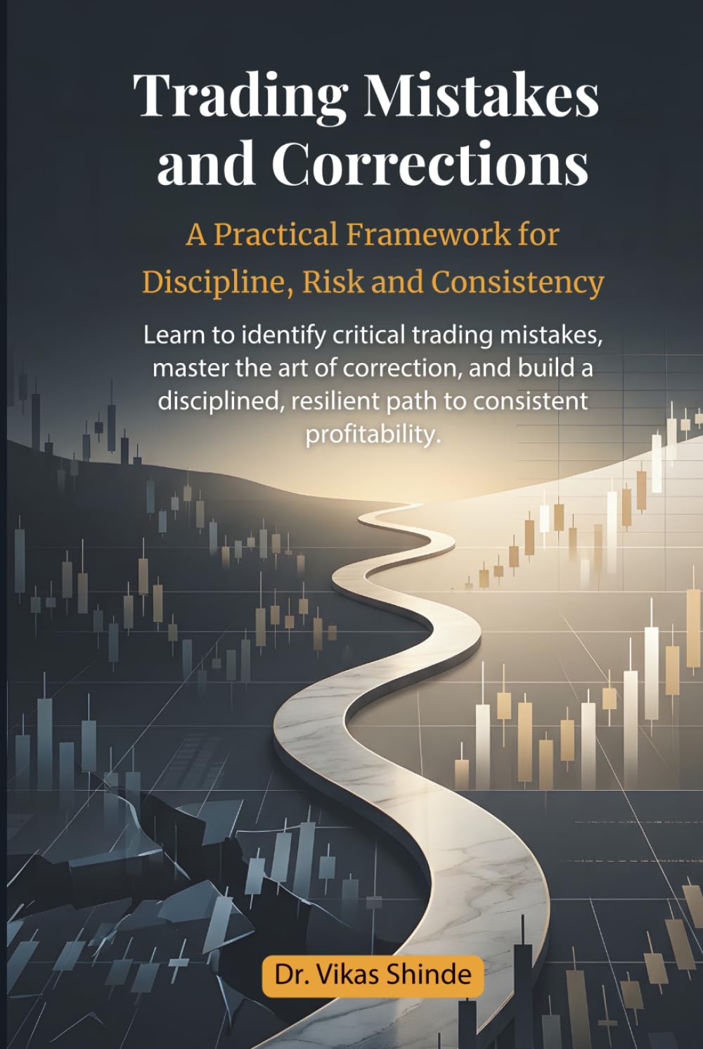 Trading Mistakes and Correction: A Practical Framework for Discipline, Risk and Consistency