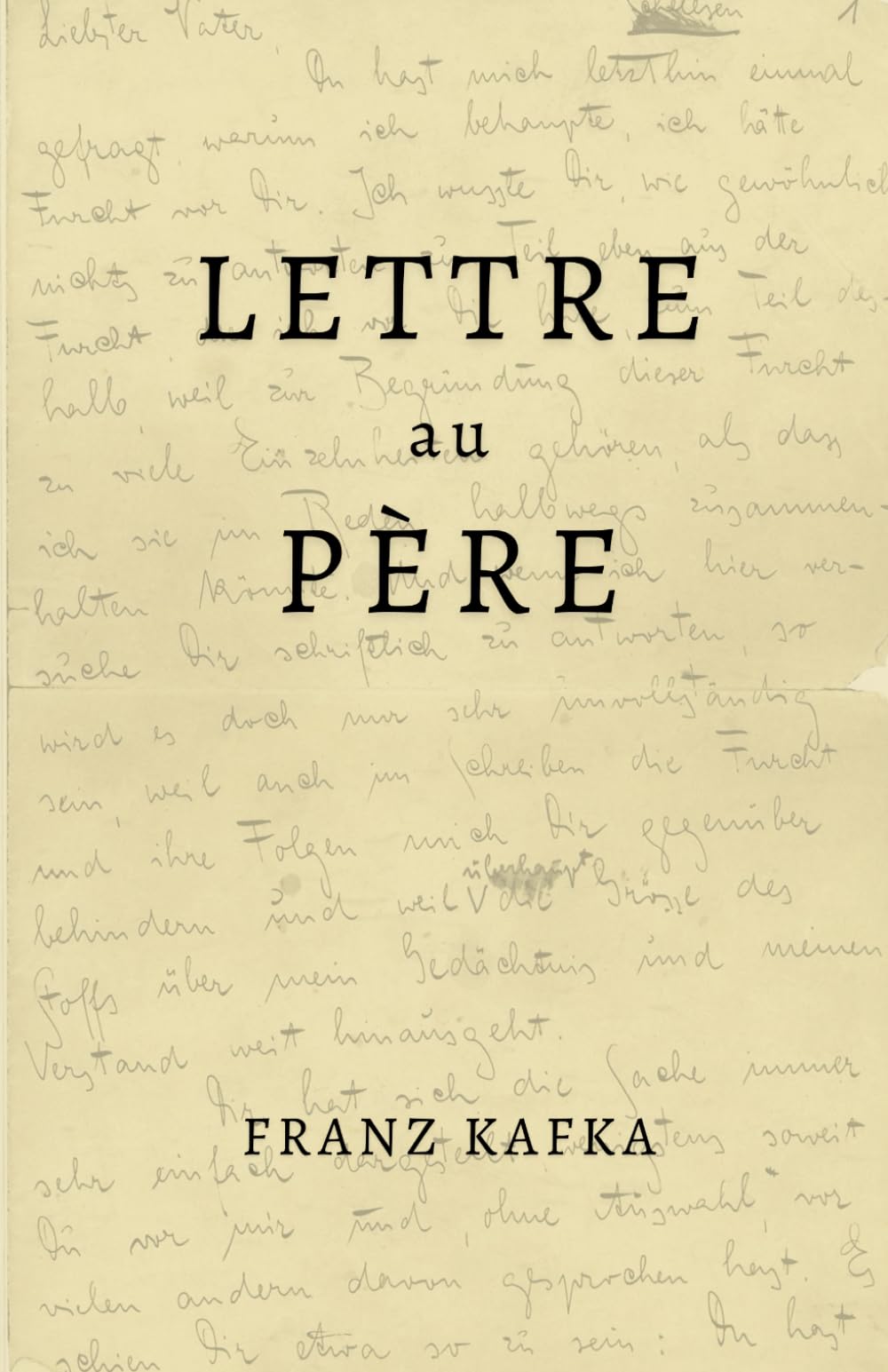 Lettre au Père: de Franz Kafka | Format Broché