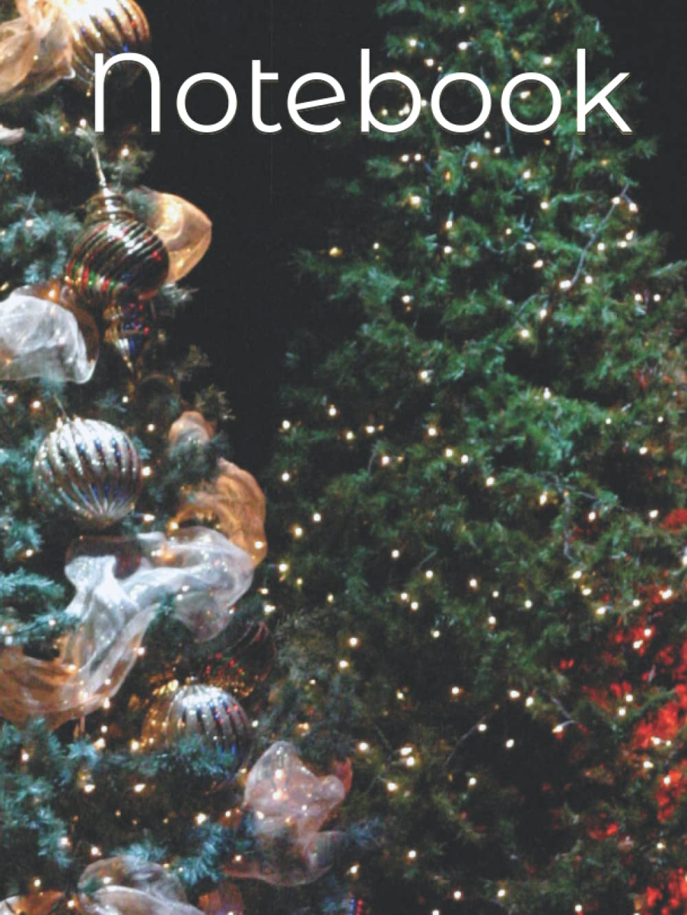 Notebook: Christmas Notebook