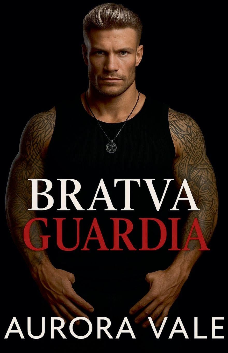 Bratva Guardia: Un Matrimonio Concertado, Amor Prohibido, Romance Oscuro de la Mafia Rusa: 4 (Hombres Despiadados de la Mafia Rusa)