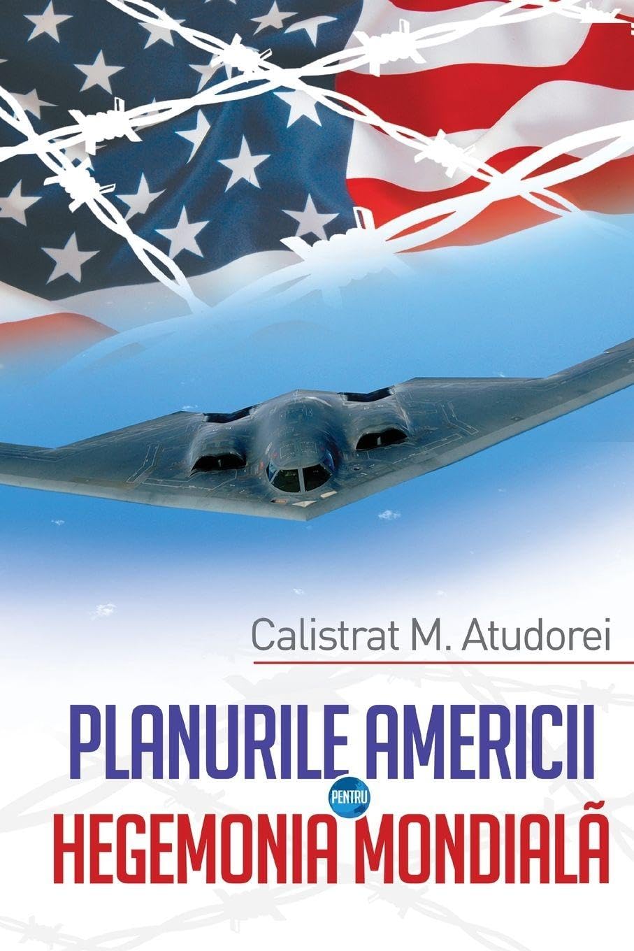 Planurile Americii pentru hegemonia mondial¿. Studiu