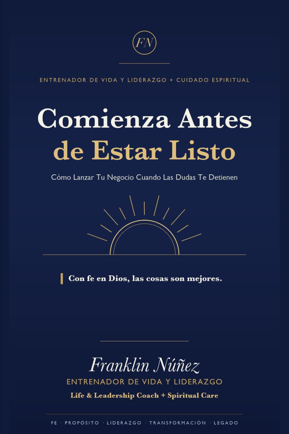 Comienza Antes de Estar Listo: Cómo Lanzar Tu Negocio Cuando Las Dudas Te Detienen