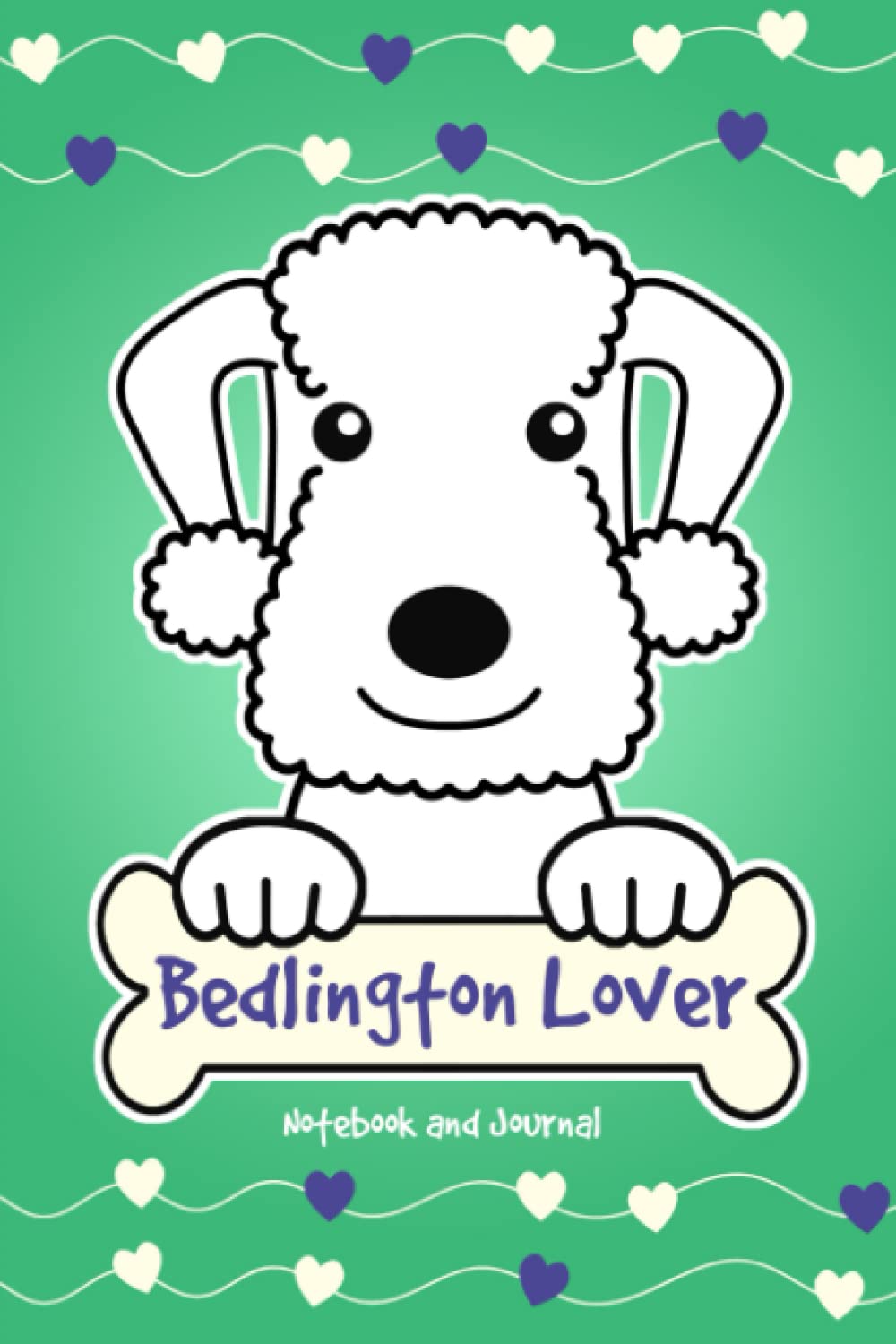 Bedlington Lover Notebook and Journal: 120-Page Lined Notebook for Writing and Journaling (6 x 9) (Bedlington Terrier Notebook)