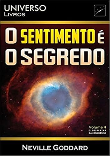 O Sentimento É o Segredo