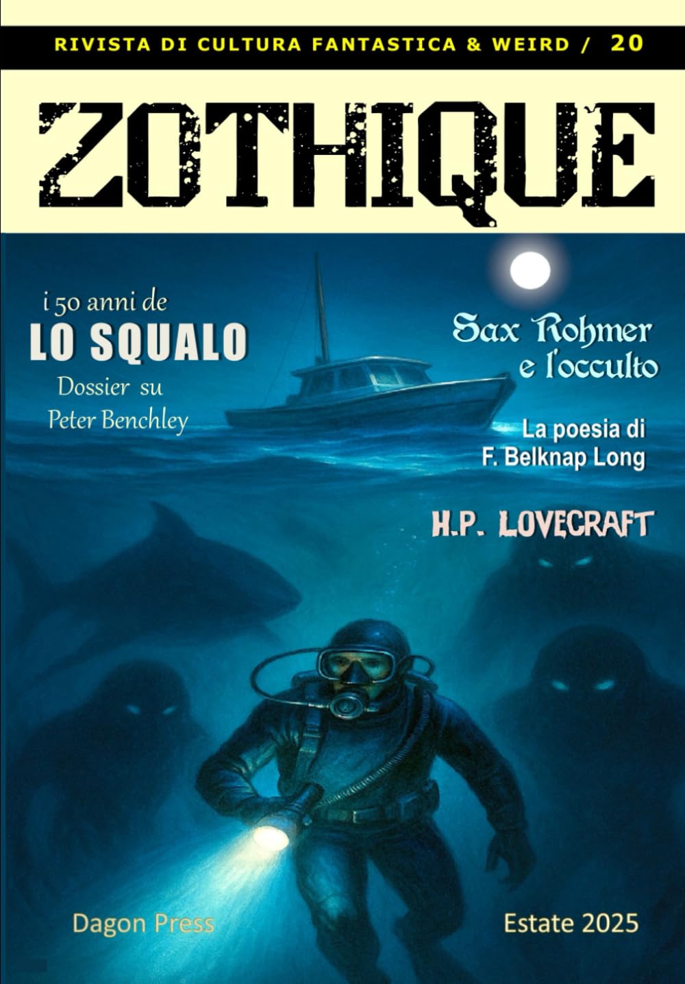 ZOTHIQUE 20: Rivista di narrativa e cultura fantastica e weird