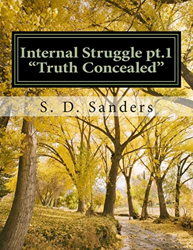 Internal Struggle pt.1 "Truth Concealed"
