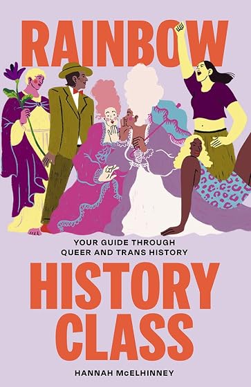 Rainbow history class: your guide through queer and trans history