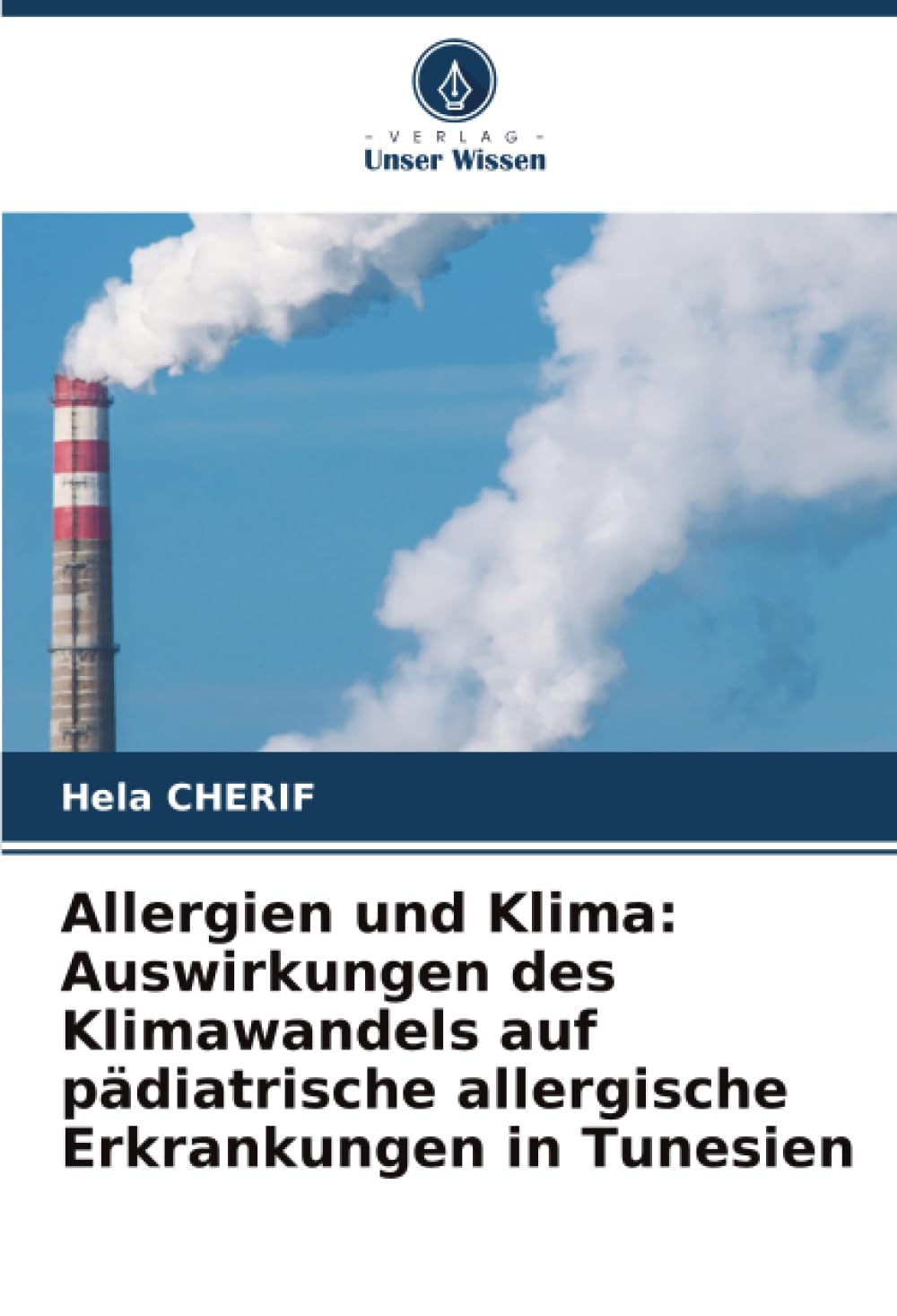 Allergien und Klima: Auswirkungen des Klimawandels auf pädiatrische allergische Erkrankungen in Tunesien
