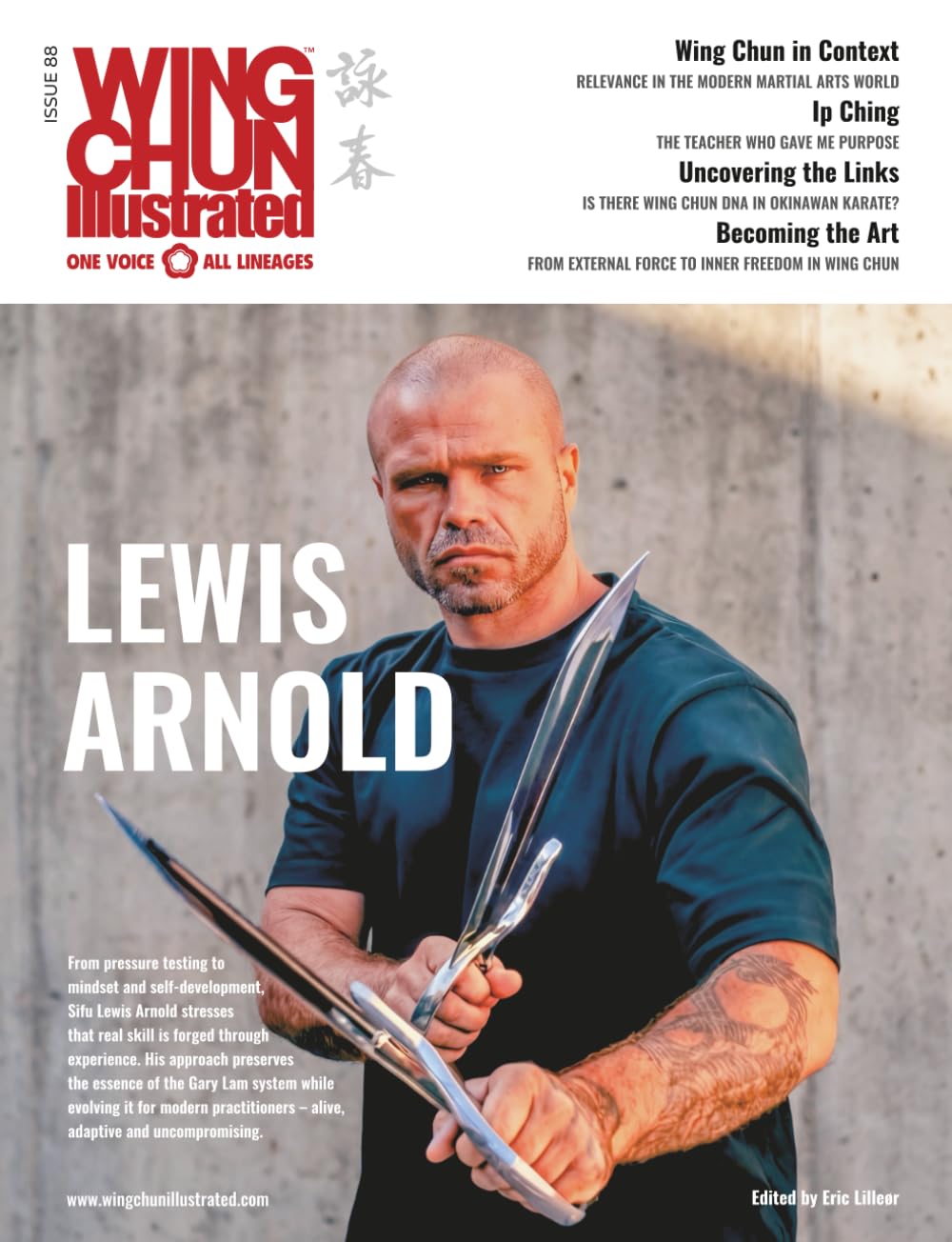 Wing Chun Illustrated Issue 88 (February 2026): Featuring Sifu Lewis Arnold: A Martial Arts Magazine Dedicated to Chinese Kung Fu Boxing for Self-Defense and Health (Wing Chun Illustrated Magazine)