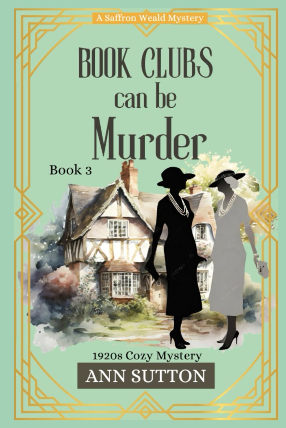 Book Clubs Can Be Murder: A Saffron Weald Mystery (Saffron Weald Mystery Series)