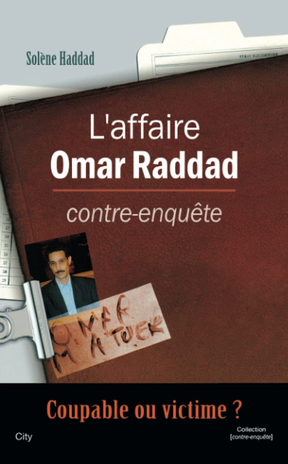 L'affaire Omar Raddad Contre-enquête
