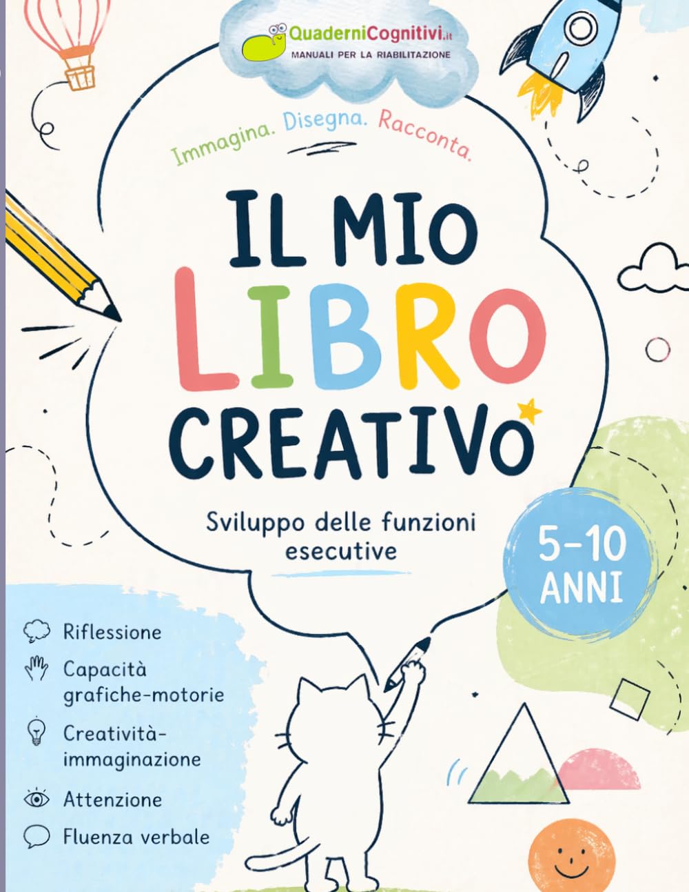 Il mio libro creativo: come sviluppare la creatività