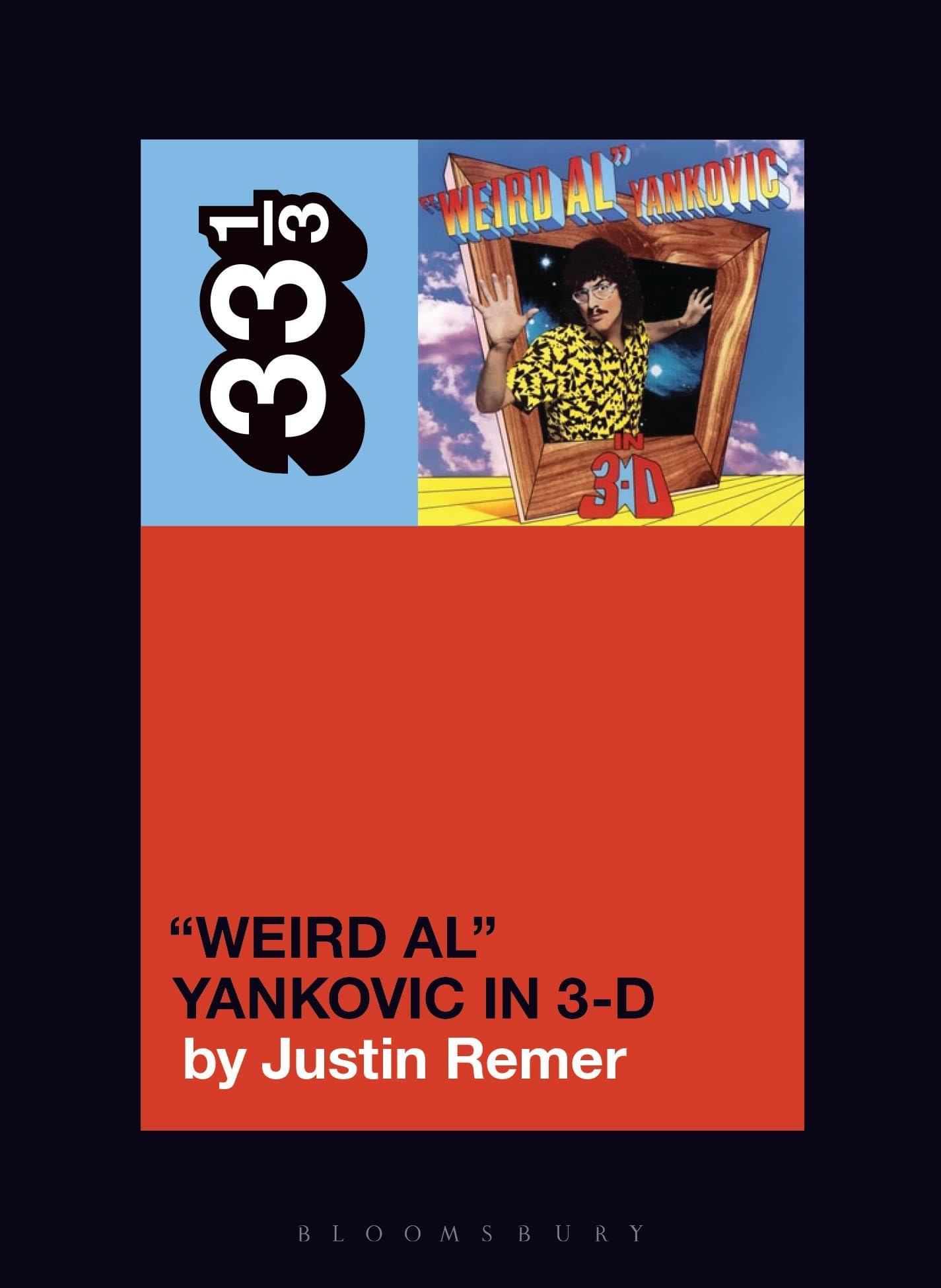 “Weird Al” Yankovics “Weird Al” Yankovic in 3-D (33 1/3)