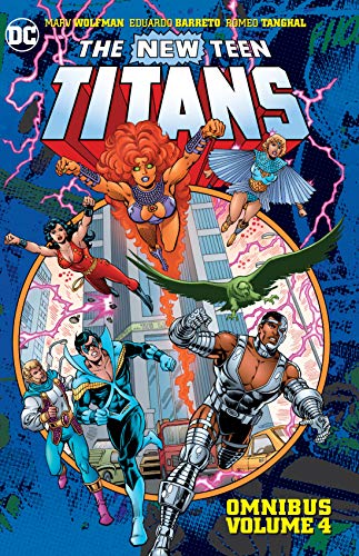 New Teen Titans Omnibus Vol. 4 (The New Teen Titans Omnibus)