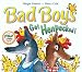 Bad Boys Get Henpecked!